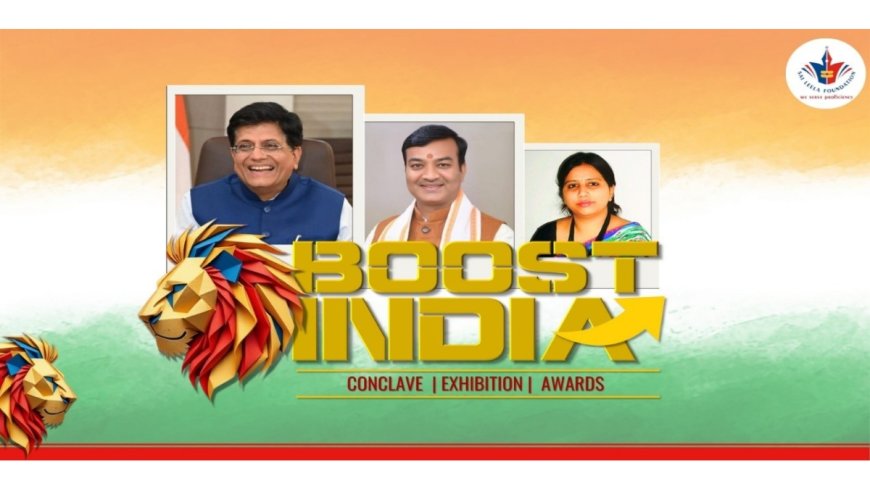 Boost India Conclave: A Groundbreaking Initiative for Economic Growth