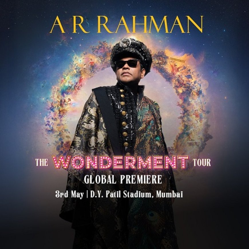 Percept Live and A.R. Rahman Set to Create History with the Global Premiere of 'The Wonderment Tour' at DY Patil Stadium