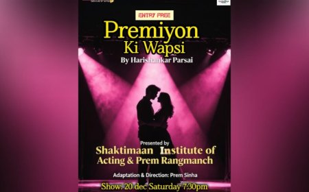 SHAKTIMAAN INSTITUTE OF ACTING presents “Premiyon Ki Wapsi”: A Satirical Take on Love and Society